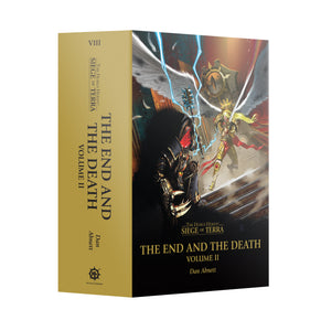Siege of Terra The End and The Death Volume II