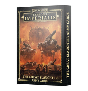 Legions Imperialis The Great Slaughter Army Cards 03-58