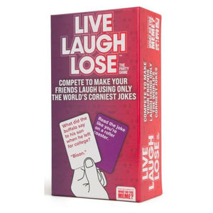Live Laugh Lose