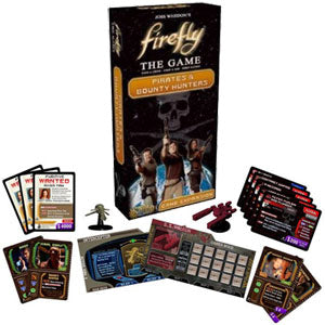 Firefly Game Expansion - Pirates & Bounty Hunters