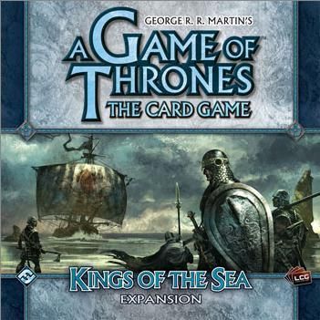 Game of Thrones The Card Game Expansion - Kings of the Sea